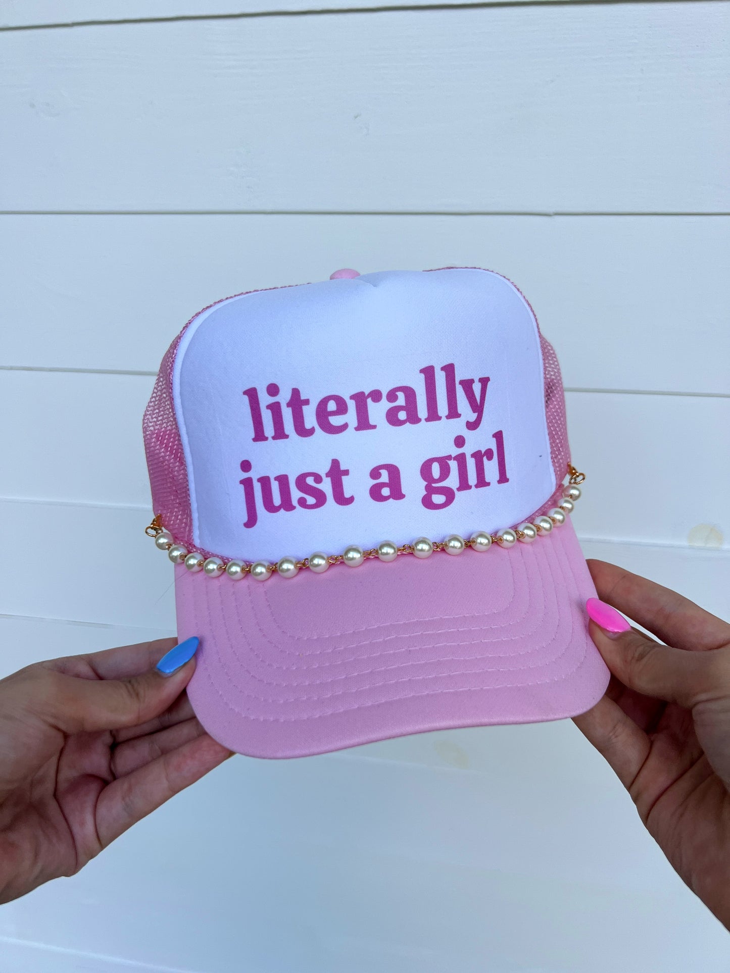 Literally Just A Girl - Light Pink